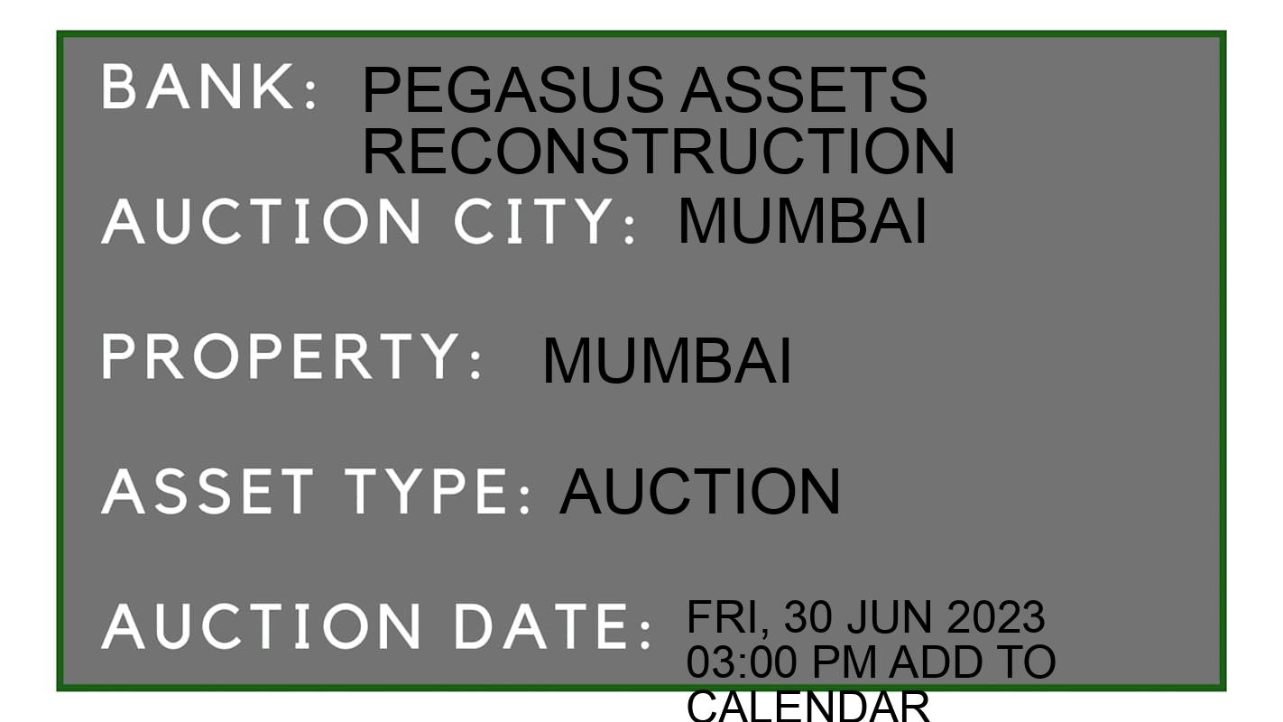 Auction Bank India - ID No: 151618 - Pegasus Assets Reconstruction Auction of Pegasus Assets Reconstruction