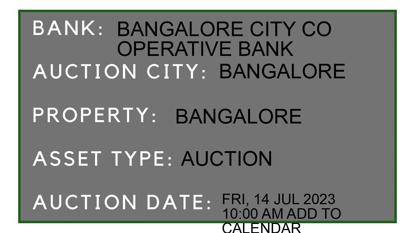 Auction Bank India - ID No: 153699 - Bangalore City Co Operative Bank Auction of Bangalore City Co Operative Bank