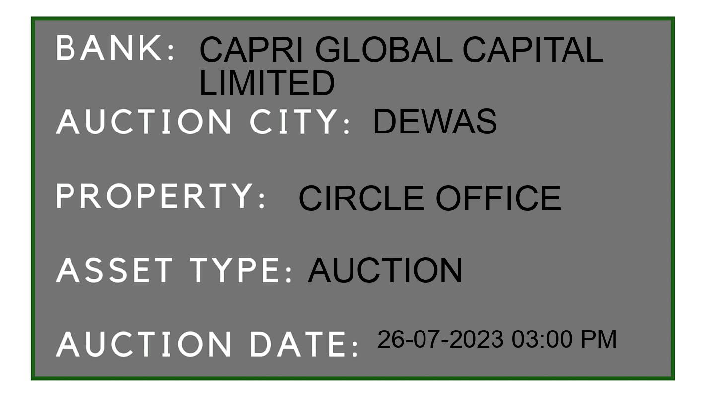 Auction Bank India - ID No: 155638 - Capri Global Capital Limited Auction of Capri Global Capital Limited Auctions for House in Dewas, dewas