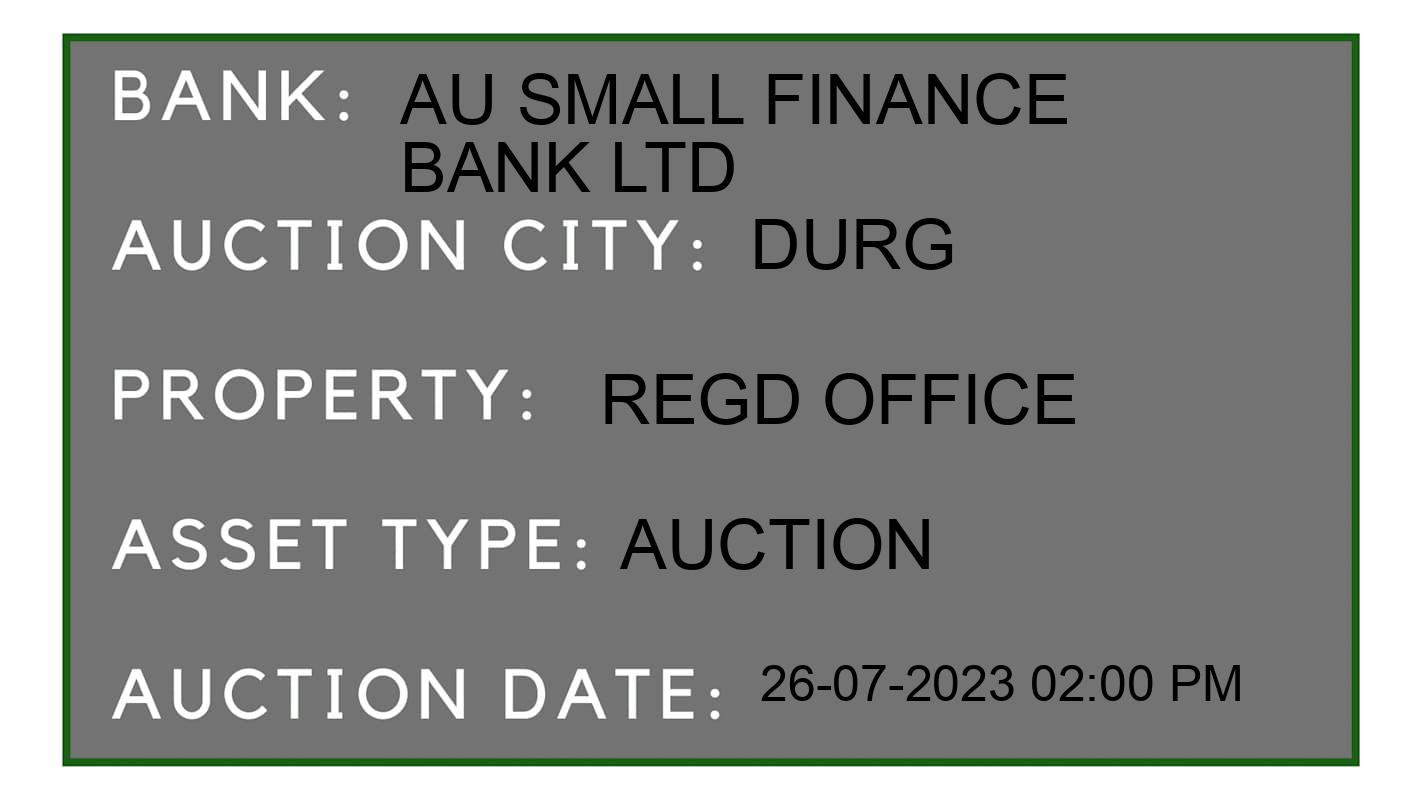 Auction Bank India - ID No: 156556 - AU SMALL FINANCE BANK LTD Auction of AU SMALL FINANCE BANK LTD Auctions for Residential House in Durg, Durg