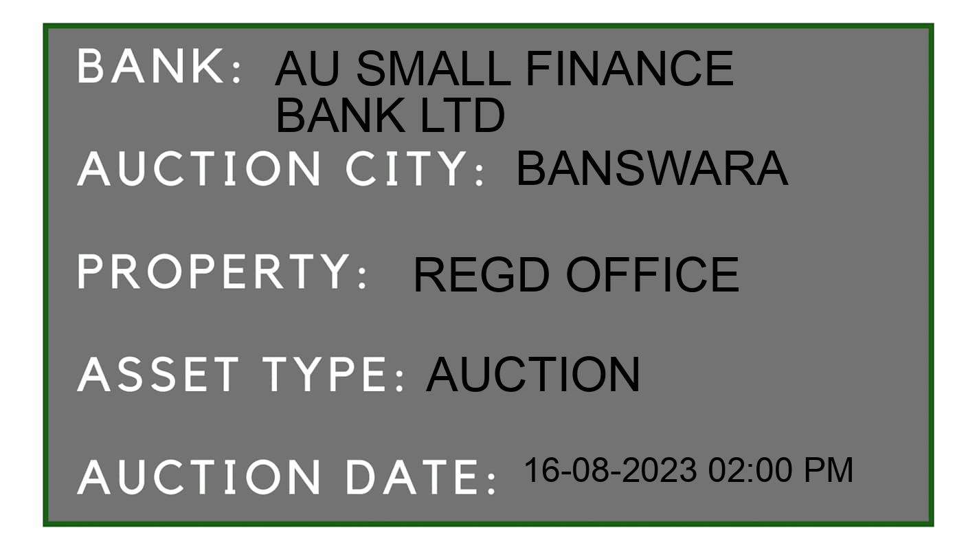 Auction Bank India - ID No: 161090 - AU SMALL FINANCE BANK LTD Auction of AU SMALL FINANCE BANK LTD Auctions for Land And Building in Banswara, Banswara