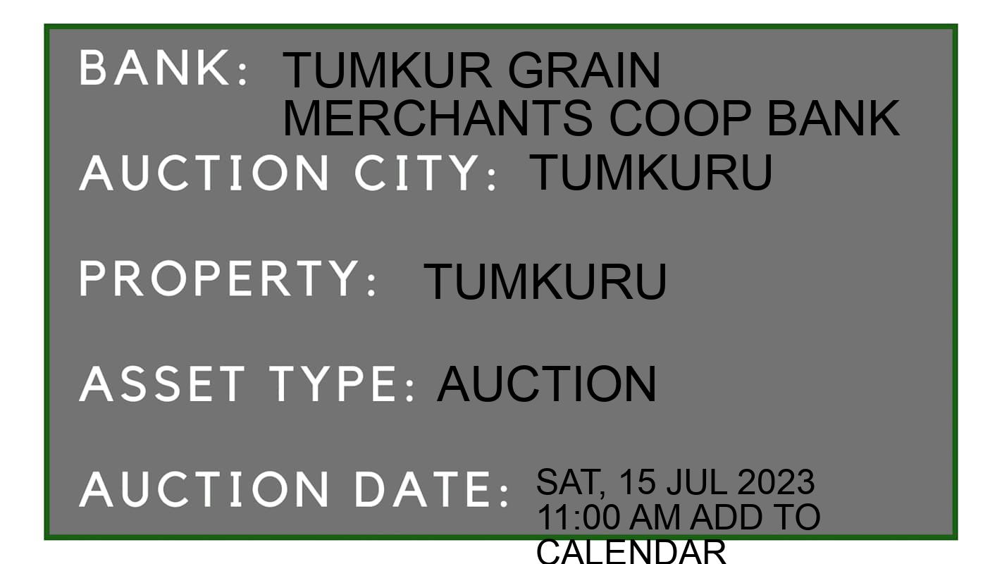 Auction Bank India - ID No: 165134 - tumkur grain merchants coop bank Auction of tumkur grain merchants coop bank