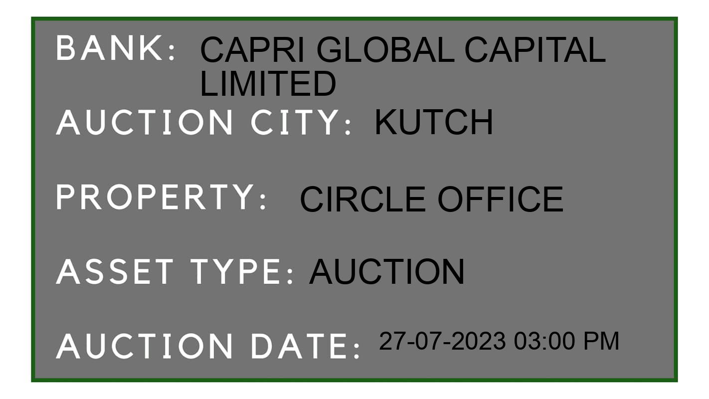 Auction Bank India - ID No: 165670 - Capri Global Capital Limited Auction of Capri Global Capital Limited Auctions for Commercial Shop in Madhapar, Kutch