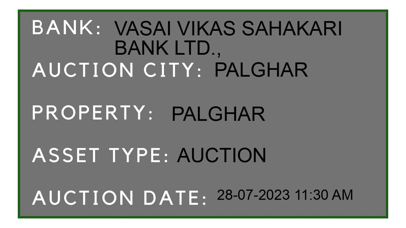 Auction Bank India - ID No: 165746 - Vasai Vikas Sahakari Bank Ltd., Auction of Vasai Vikas Sahakari Bank Ltd., Auctions for Vehicle Auction in Vasai, Palghar