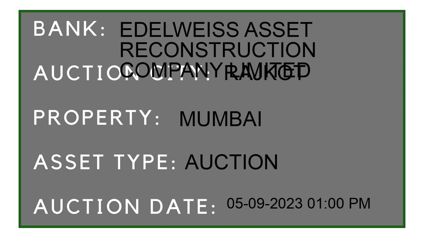 Auction Bank India - ID No: 180188 - Edelweiss Asset Reconstruction Company Limited Auction of Edelweiss Asset Reconstruction Company Limited Auctions for Residential House in Rajkot, Rajkot