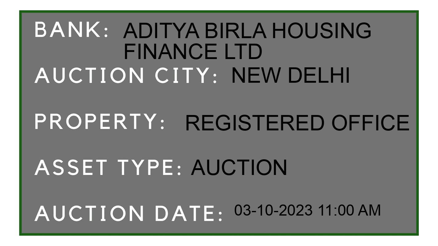 Auction Bank India - ID No: 184113 - Aditya Birla Housing Finance Ltd Auction of Aditya Birla Housing Finance Ltd Auctions for Land And Building in New Delhi, New Delhi
