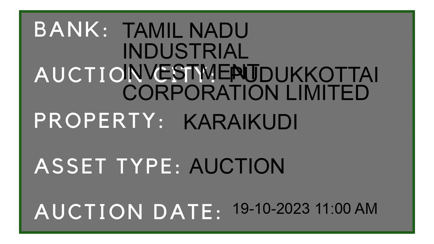 Auction Bank India - ID No: 185652 - Tamil Nadu Industrial Investment Corporation Limited Auction of Tamil Nadu Industrial Investment Corporation Limited Auctions for Plant & Machinery in Illupur, Pudukkottai