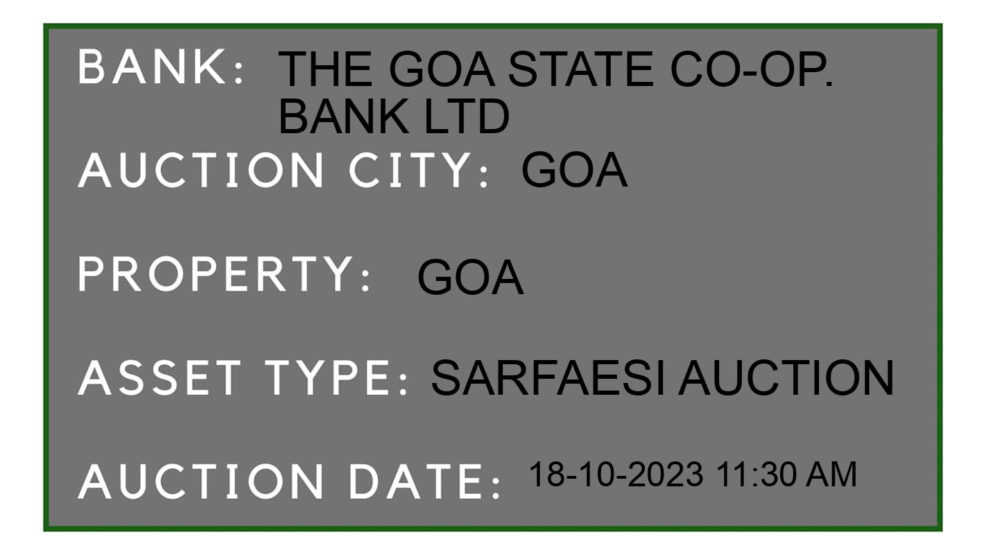Auction Bank India - ID No: 190311 - THE GOA STATE CO-OP. BANK LTD Auction of THE GOA STATE CO-OP. BANK LTD auction for Shed in Goa, Goa