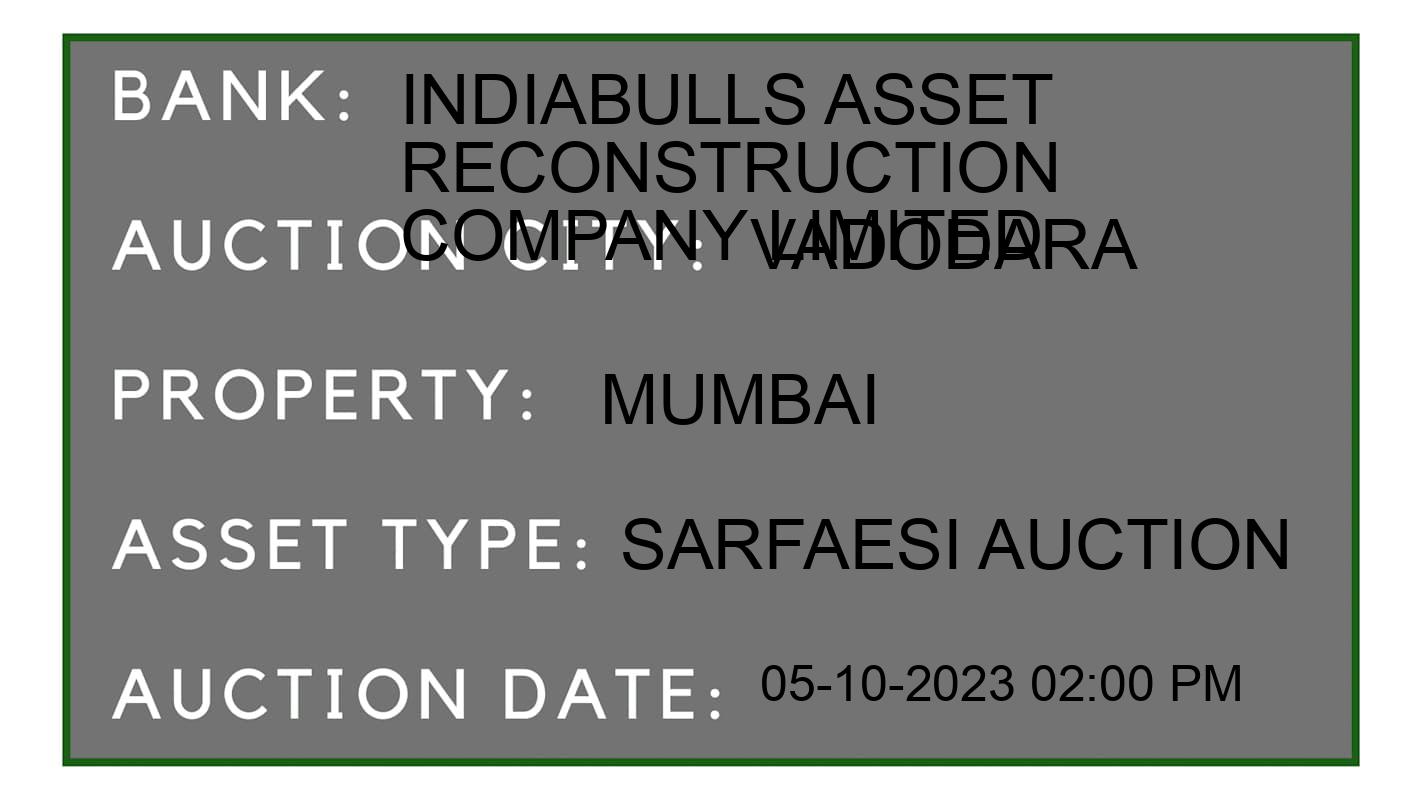 Auction Bank India - ID No: 191507 - Indiabulls Asset Reconstruction Company Limited Auction of Indiabulls Asset Reconstruction Company Limited auction for Commercial Shop in Taluka, Vadodara