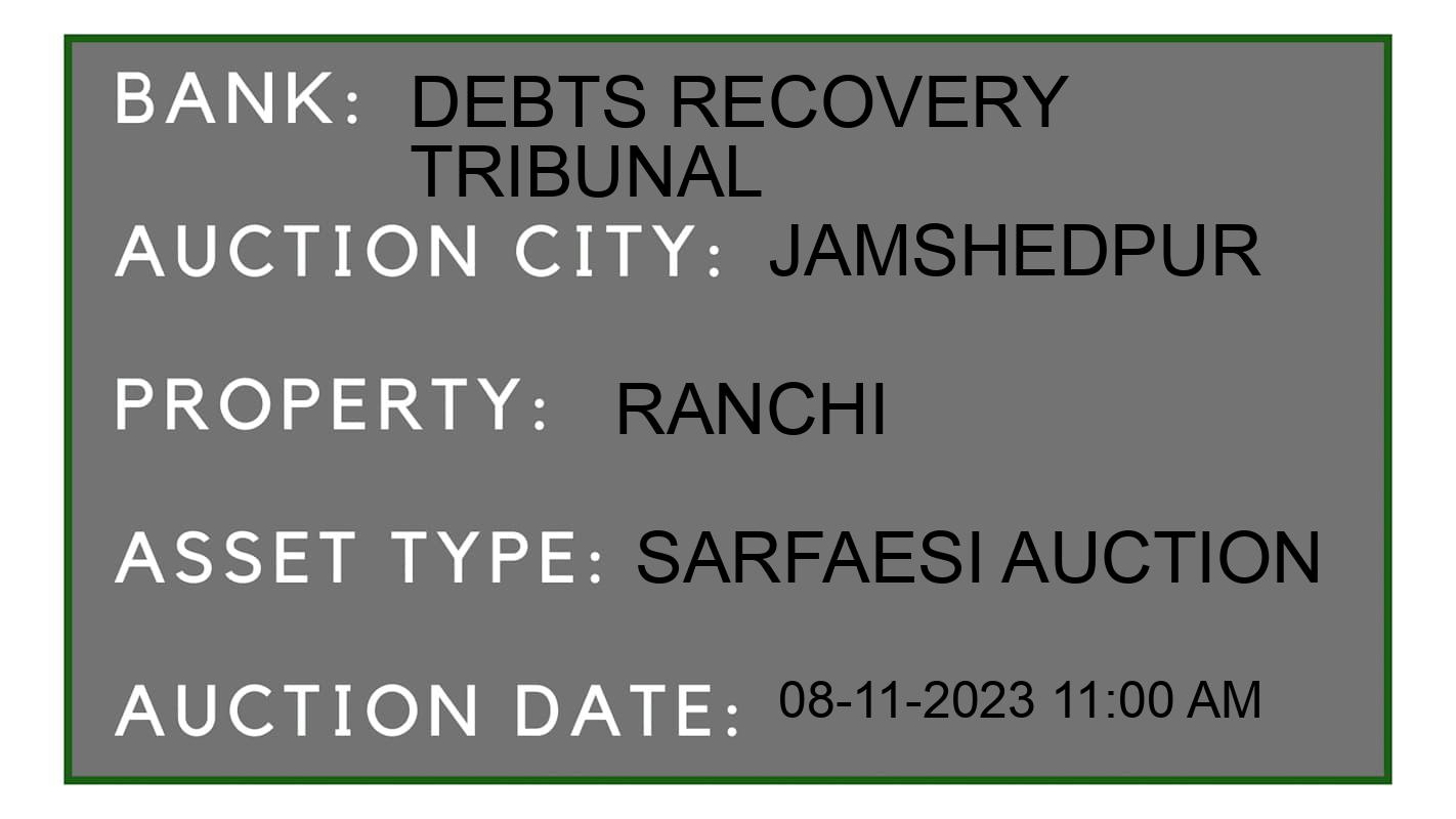 Auction Bank India - ID No: 193045 - Debts Recovery Tribunal Auction of Debts Recovery Tribunal auction for Residential Flat in jamshedpur, jamshedpur